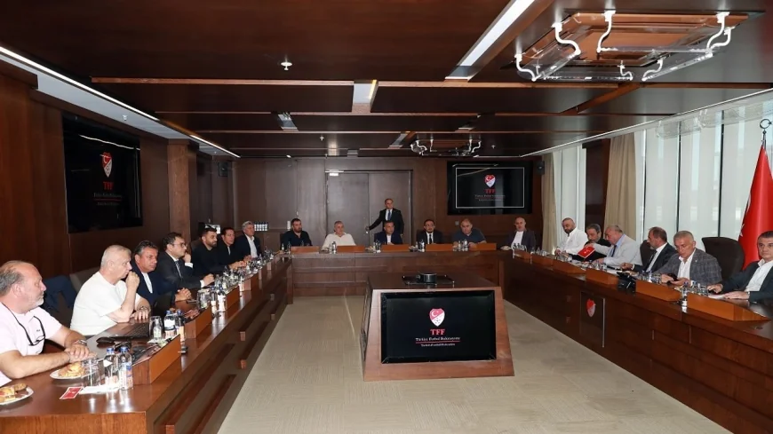 TFF Başkanı Hacıosmanoğlu, kulüp başkanları ile bir araya geldi
