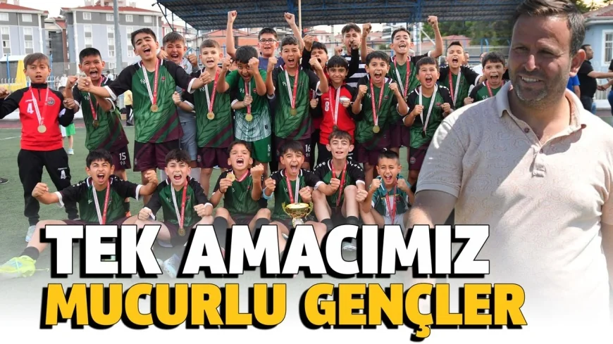 Başkan Dağtekin: “Mucurlu gençlerin yanında olmaya devam edeceğiz”